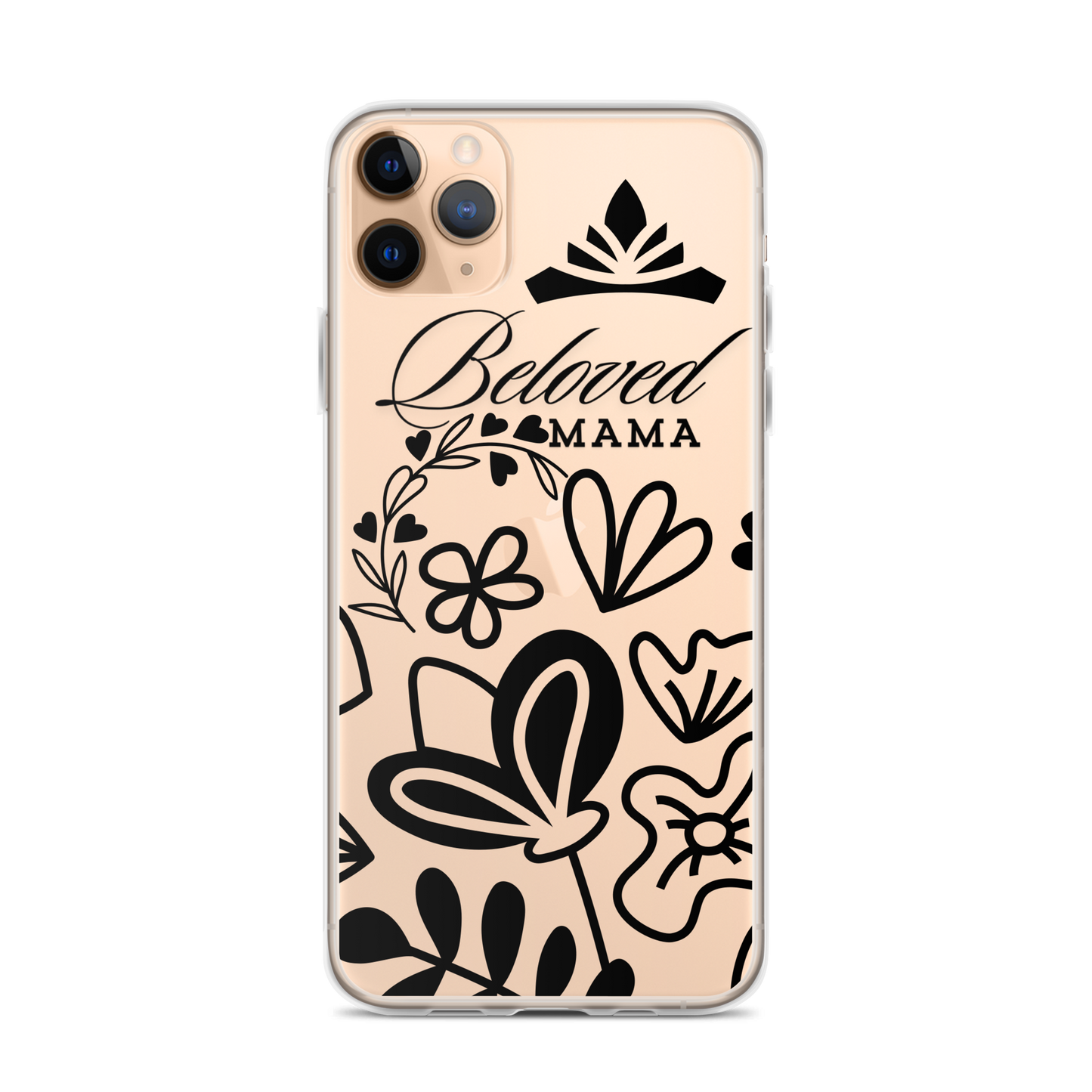 Clear case for iphone "Beloved Mama"